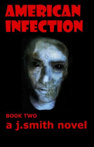 [American Infection 02] • American Infection